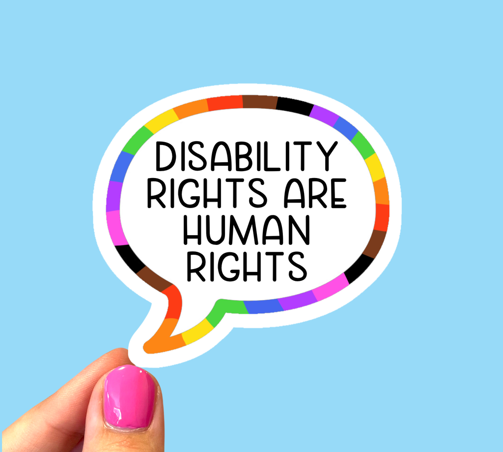 Disability rights sticker, Social justice, Human rights