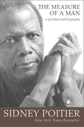 The Measure of a Man: A Spiritual Autobiography (Oprah's Book Club) cover image