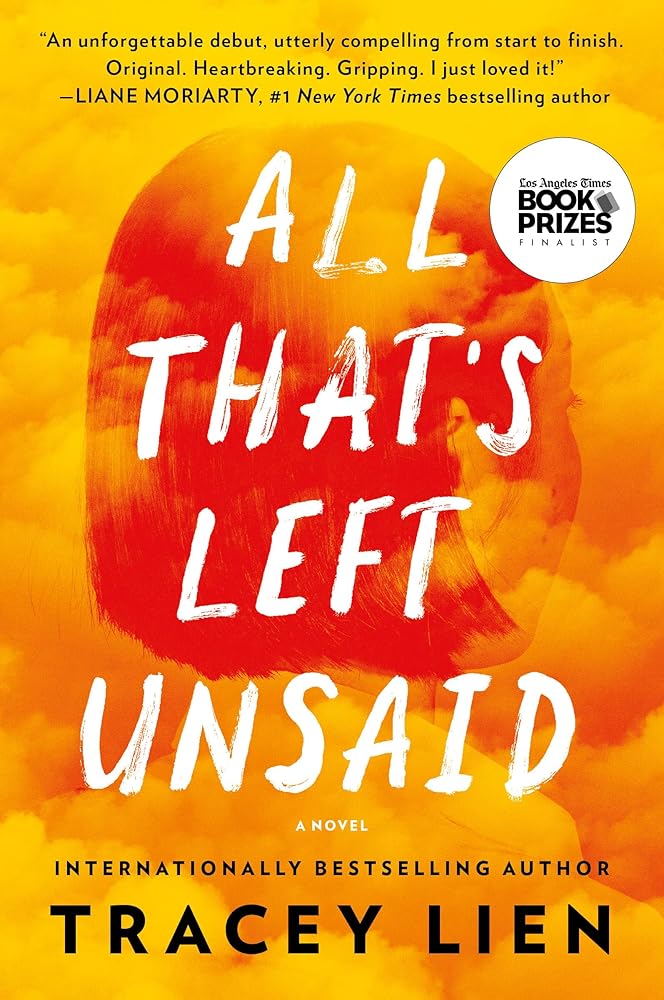 All That's Left Unsaid: A Novel cover image