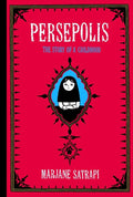 Persepolis: The Story of a Childhood cover image