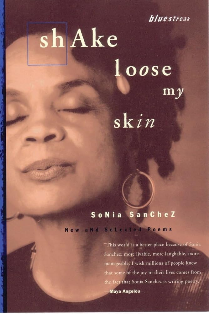Shake Loose My Skin: New and Selected Poems: 12 cover image