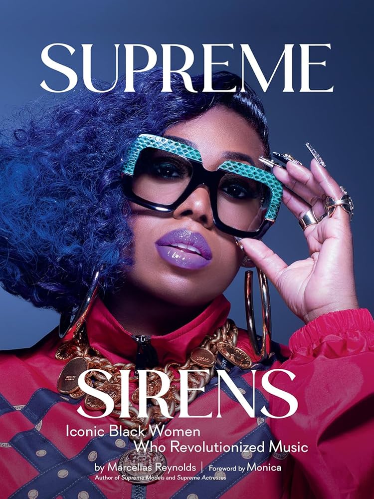 Supreme Sirens: Iconic Black Women Who Revolutionized Music cover image