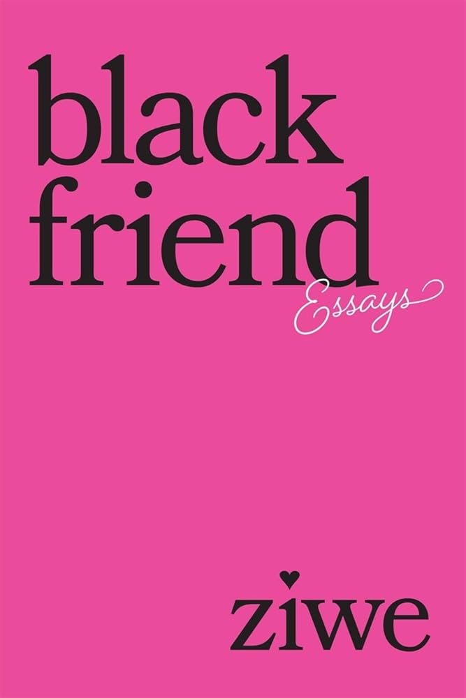 Black Friend: Essays cover image