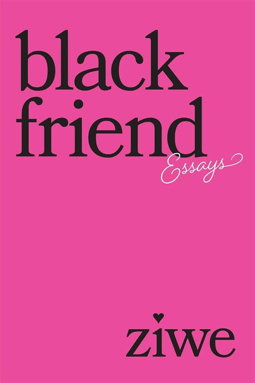 Black Friend: Essays cover image
