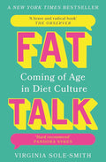 Bonnier Books Ltd Fat Talk Coming of age in diet culture A brave and radical book The Observer. cover image